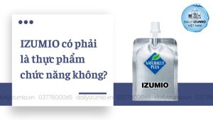 Nước Hydro IZUMIO có phải là thực phẩm chức năng không?