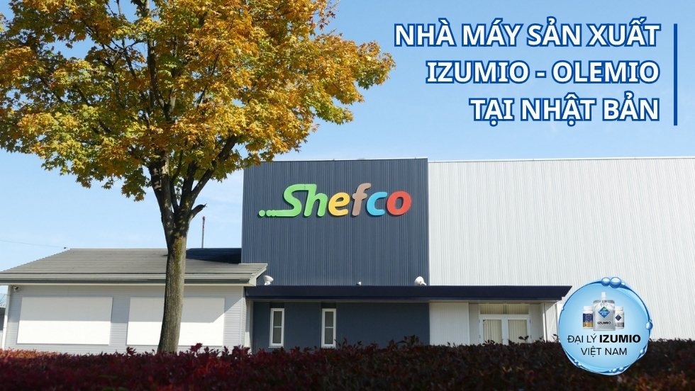 Shefco – Đơn vị sản xuất nước hydrogen IZUMIO OLEMIO tại Nhật Bản